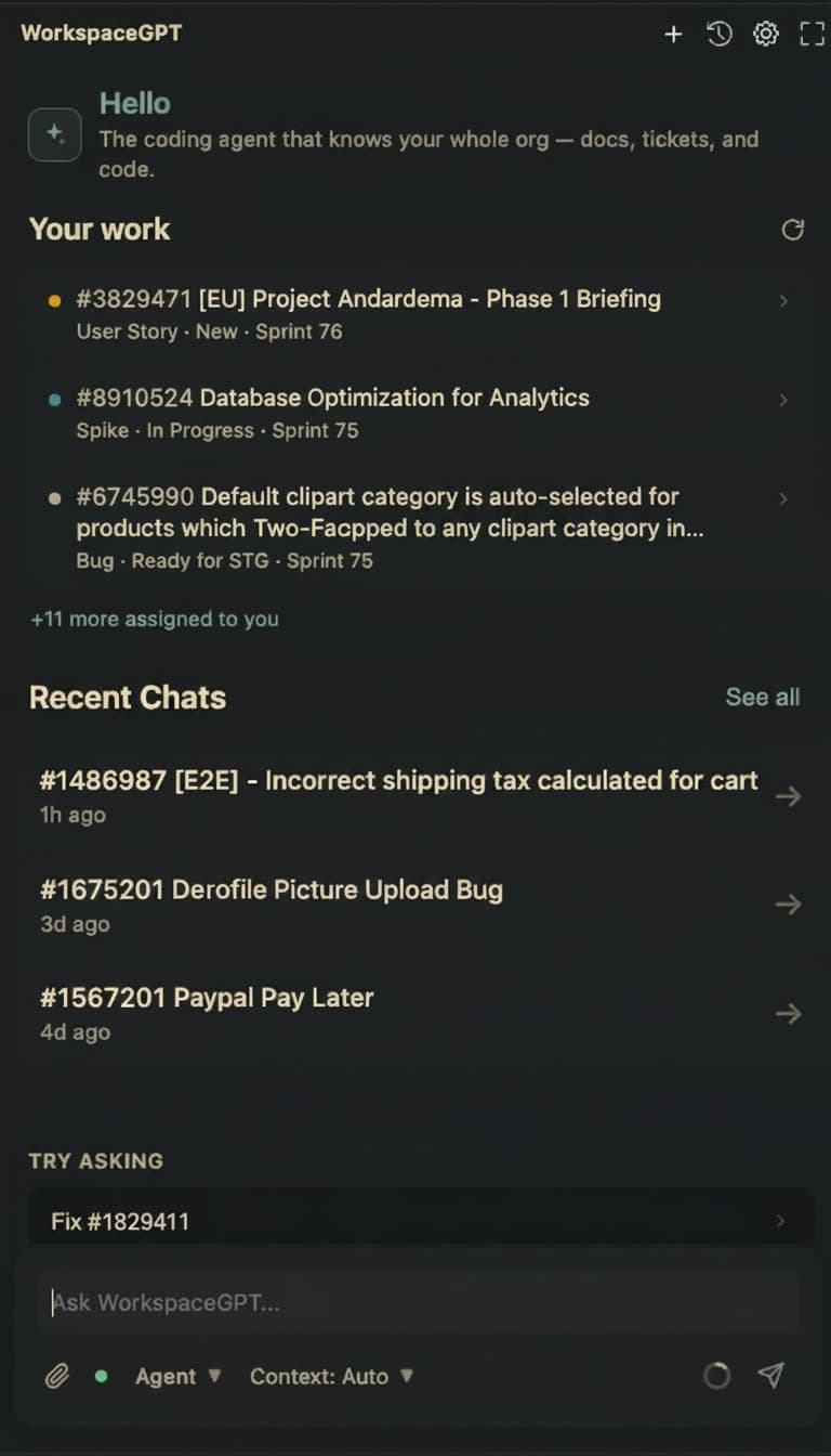 The WorkspaceGPT sidebar on open: a “Your work” list of assigned Azure DevOps items with their type, state and sprint, recent chats below it, and a suggested “Fix #1829411” action.